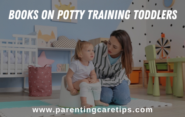 Books on Potty Training Toddlers