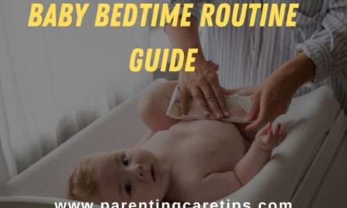 Creating a Soothing Bedtime Routine: Baby Bedtime Routine Guide